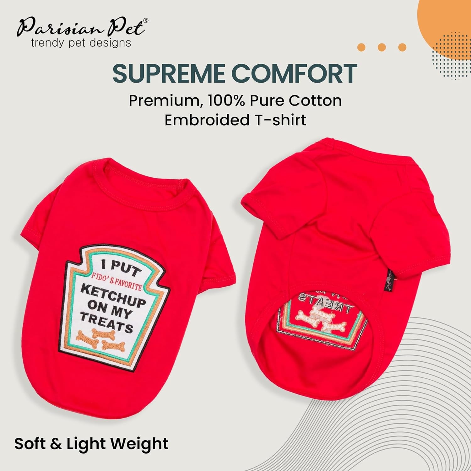 Dog Shirt - Embroidered “I Put Ketchup on My Treats“ - 100% Cotton and Polyester Dog Clothes - Sleeved, Lightweight Costume for Dogs - Red Shirts for Small Dogs - Pet Costumes - S