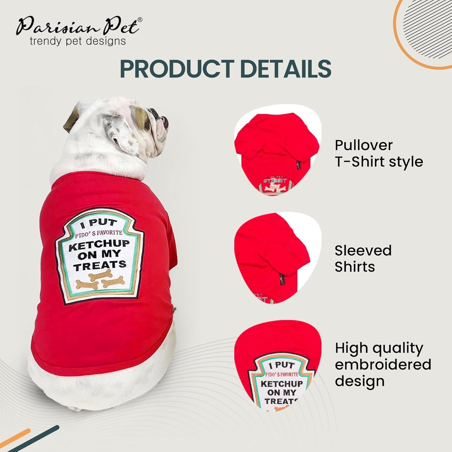 Dog Shirt - Embroidered “I Put Ketchup on My Treats“ - 100% Cotton and Polyester Dog Clothes - Sleeved, Lightweight Costume for Dogs - Red Shirts for Small Dogs - Pet Costumes - S
